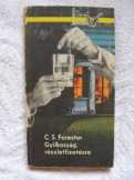 C. S. Forester - Gyilkosság, részletfizetésre C. S. Forester - Gyilkosság, részletfizetésre