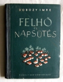 Dobozy Imre:   Felhő és Napsütés