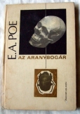 Edgar Allan Poe: Az aranybogár nyolc történet