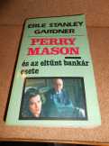 Erle Stanley Gardner: Perry Mason és az eltűnt 