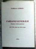 Farkas András: Farsangi Generális szatíra 4 felvon