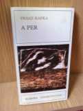 Franz Kafka: A per 