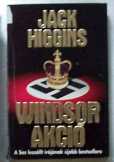 Jack Higgins: Windsor akció Jack Higgins: Windsor akció
