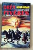 John Caldwell: Drén fivérek John Caldwell: Drén fivérek