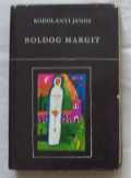 Kodolányi János: Boldog Margit
