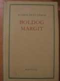 Kodolányi János: Boldog Margit Kodolányi János: Boldog Margit