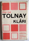 Kőháti Zsolt:Tolnay Klári  Filmbarátok kiskönyvtár