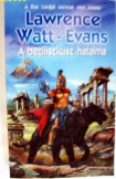 Lawrence Watt-Evans: A baziliszkusz hatalma 