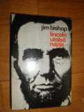Lincoln utolsó napja Lincoln utolsó napja