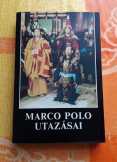 Marco Polo utazásai Marco Polo utazásai