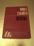 Móricz Zsigmond: Árvácska 