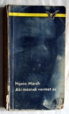 Ngaio Marsh:  Aki másnak vermet ás Albatrosz könyv