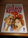Rex Stout: A gyilkos kézirat Rex Stout: A gyilkos kézirat