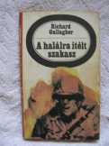 Richard Gallagher - A halálraítélt szakasz Richard Gallagher - A halálraítélt szakasz