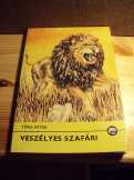 Tőke Péter: Veszélyes szafári Tőke Péter: Veszélyes szafári