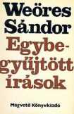 WEÖRES SÁNDOR-egybegyüjtött írások 1-3 WEÖRES SÁNDOR-egybegyüjtött írások 1-3