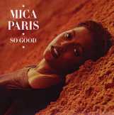 Mica Paris - So Good Mica Paris - So Good