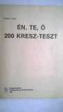 200 KRESZ teszt c.könyv , 1987 200 KRESZ teszt c.könyv , 1987