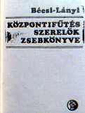 Bécsi-Lányi: Központifűtés-szerelők zsebkönyve  