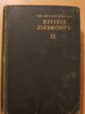 Dr. Möller Károly: Építési zsebkönyv II. Dr. Möller Károly: Építési zsebkönyv II.