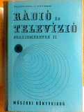 Pálinszki : Rádió és televízió szakismeretek II.