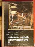 Sztereó rádiók szervizkönyve II.  Kókai Tamás