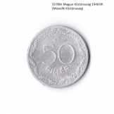 50 fillér Magyar Köztársaság 1948 (Második Közt.) 50 fillér Magyar Köztársaság 1948 (Második Közt.)
