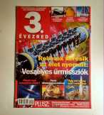 3. Évezred 2011/2 Február (10kép+tartalom) 3. Évezred 2011/2 Február (10kép+tartalom)