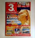 3. Évezred 2012/6 Június (10kép+tartalom) 3. Évezred 2012/6 Június (10kép+tartalom)