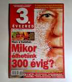 3. Évezred 2013/2 Február (10kép+tartalom) 3. Évezred 2013/2 Február (10kép+tartalom)