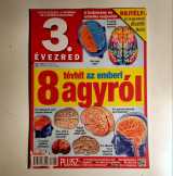 3. Évezred 2017/7 Július (10kép+tartalom) 3. Évezred 2017/7 Július (10kép+tartalom)