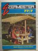 Ezermester barkácsoló folyóirat 1977. július Ezermester barkácsoló folyóirat 1977. július