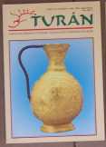 Turán folyóirat magazin 2002. május-június Turán folyóirat magazin 2002. május-június