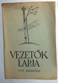 Vezetők lapja 1939. augusztus Cserkész Szövetség Vezetők lapja 1939. augusztus Cserkész Szövetség