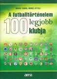 A futballtörténelem 100 legjobb klubja