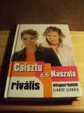 Csisztu-Kaszala: Rivális élsportolók szemtől 