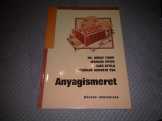 Anyagismeret (közlekedésépítés)