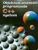 Benkő: Objektum-orientált programozás C++ nyelven