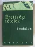 Érettségi tételek Irodalom 2001