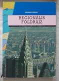 Probáld Ferenc: Regionális földrajz középiskola