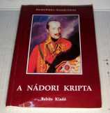 A Nádori Kripta (Hankó Ildikó-Kiszely István) 1990