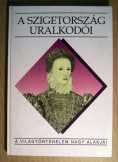 A Szigetország Uralkodói (Péter Katalin) 1993 (8ké