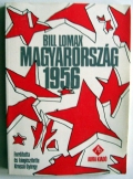 Bill Lomax: Magyarország 1956