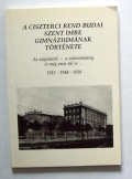 Ciszterci rend budai Szent Imre Gimnáziumának tör 