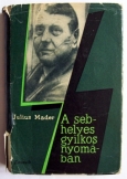 Julius Mader:   A sebhelyes gyilkos nyomában