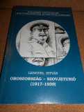 Lengyel István: Oroszország-Szovjetúnió 1917-1939 Lengyel István: Oroszország-Szovjetúnió 1917-1939