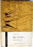Nyekrics: Így történt 1941 június 22   világháború