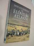 Attenborough Az élővilág atlasza