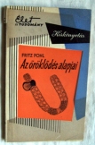 Fritz Pohl Az öröklödés alapjai 1963