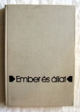 Jurij Dmitrijev:Ember és állat 2.  Móra kiadó 1981